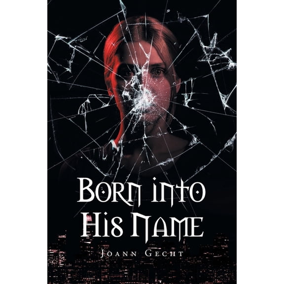 Born Into His Name, (Paperback)