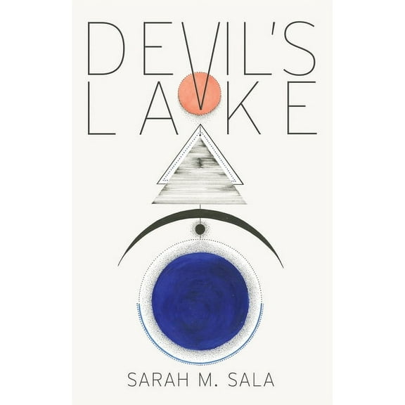 Devils Lake  Other  1948800373 9781948800372 Sarah M. Sala