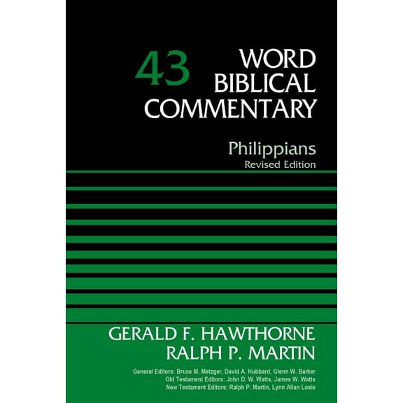Word Biblical Commentary Philippians, Volume 43: Revised Edition 43, (Hardcover)