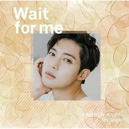 Wait For Me (Version D) (CD) (Kim Hyun Joong The Best Of Kim Hyun Joong)