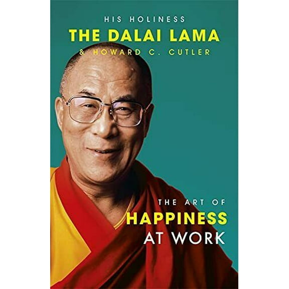 Art of Happiness at Work