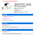 thumbnail image 2 of Tailgate Window Motor - Compatible with 1966 - 1971, 1973 - 1979, 1982 - 1987 Lincoln Continental 1967 1968 1969 1970 1974 1975 1976 1977 1978 1983 1984 1985 1986, 2 of 2