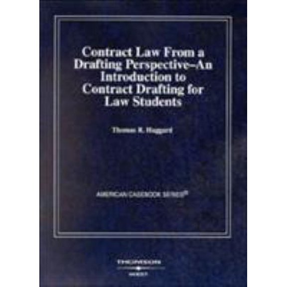 Pre-Owned Contract Law from a Drafting Perspective (Coursebook) (Paperback) 0314144498 9780314144492