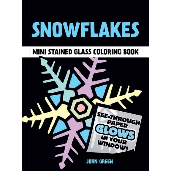 Pre-Owned Snowflakes Stained Glass Coloring Book (Paperback) 0486275310 9780486275314