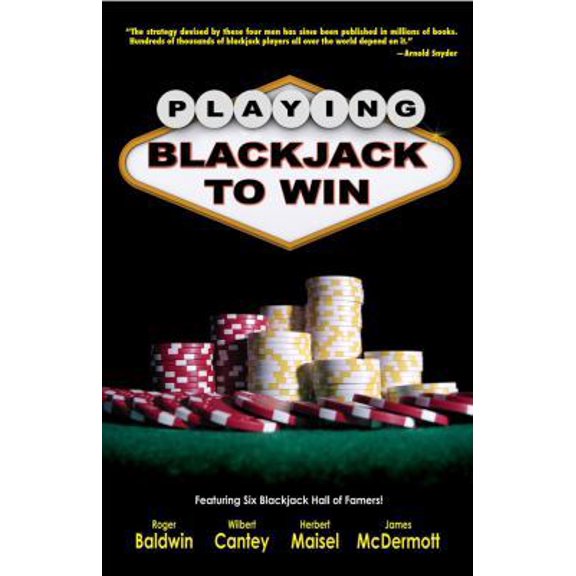 Pre-Owned Playing Blackjack to Win: A New Strategy for the Game of 21 (Paperback) 1580422519 9781580422512