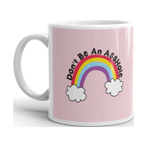 Don't Be An A**hole Unique Fun Novelty Coffee Tea Ceramic Cup Office Work Mug 11 Oz