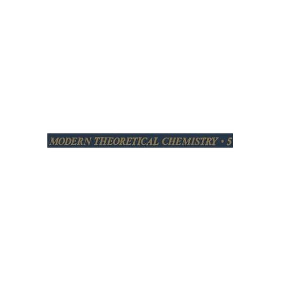 Modern Theoretical Chemistry Statistical Mechanics: Part A: Equilibrium Techniques, Book 5, (Paperback)