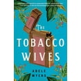 thumbnail image 3 of The Tobacco Wives, (Hardcover), 3 of 3