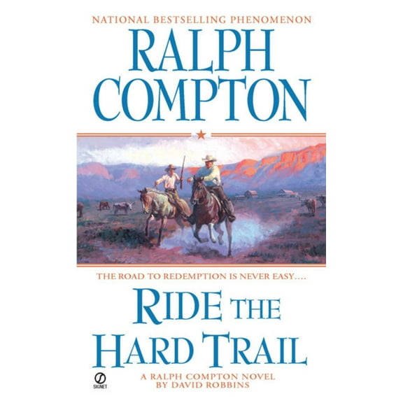 Ralph Compton Ride the Hard Trail (Paperback)