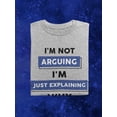 thumbnail image 3 of Explaining Why I'm Right T-Shirt Men -Smartprints Designs, Male XX-Large, 3 of 4