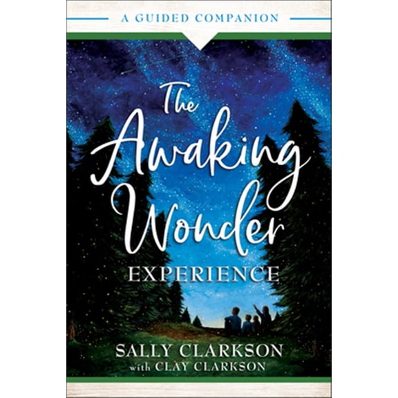 Pre-Owned The Awaking Wonder Experience: A Guided Companion (Paperback) 0764236083 9780764236082
