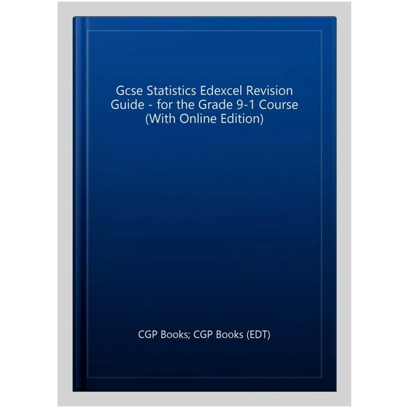 New Gcse Statistics Edexcel Revision Guide - For The Grade 9