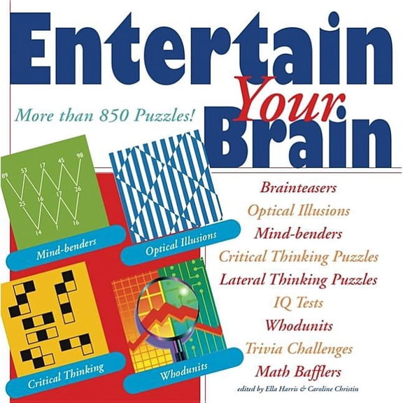 Entertain Your Brain: More Than 850 Puzzles! (Paperback)