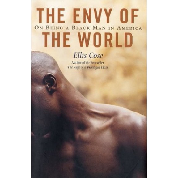Pre-Owned The Envy of the World: On Being a Black Man in America (Hardcover) 0743427157 9780743427159