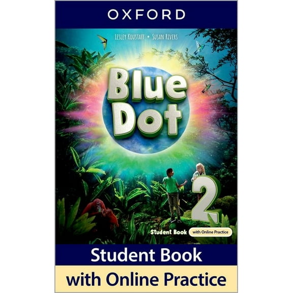 Blue Dot 2 Student Book with Online Practice Pack, (Paperback)