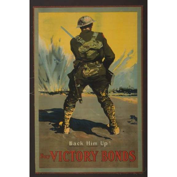 Print: Buy Victory Bonds. Back Him Up!, 1917