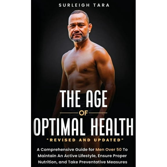 The Age of Optimal Health, (Hardcover)