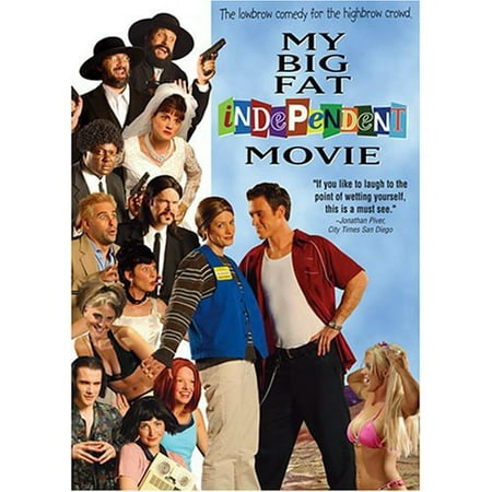 My Big Fat Independent Movie (My Best Friend Rob And Big)