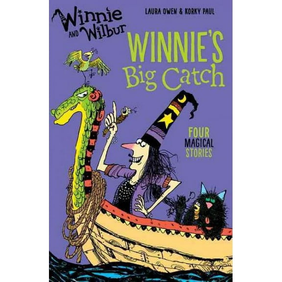 Winnie and Wilbur: Winnie's Big Catch Laura Owen (Paperback)
