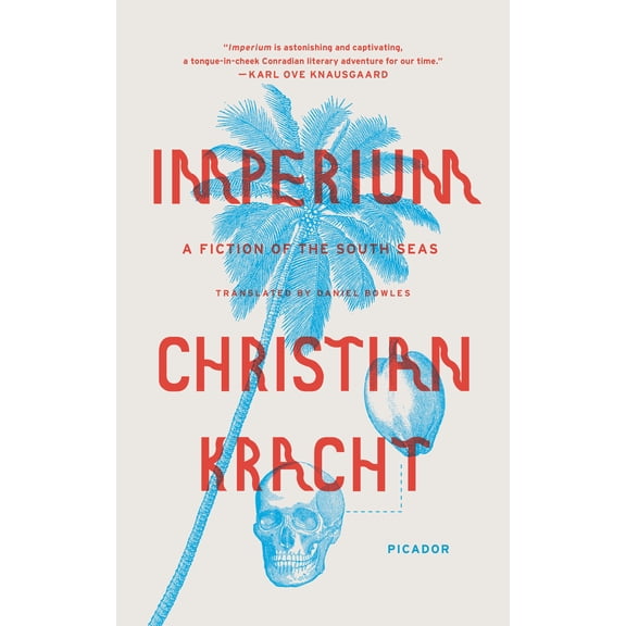 Imperium : A Fiction of the South Seas (Paperback)