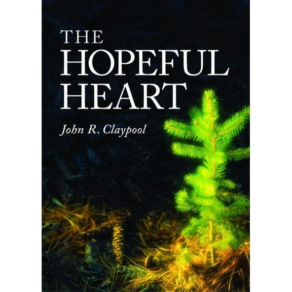 The Hopeful Heart, (Paperback)