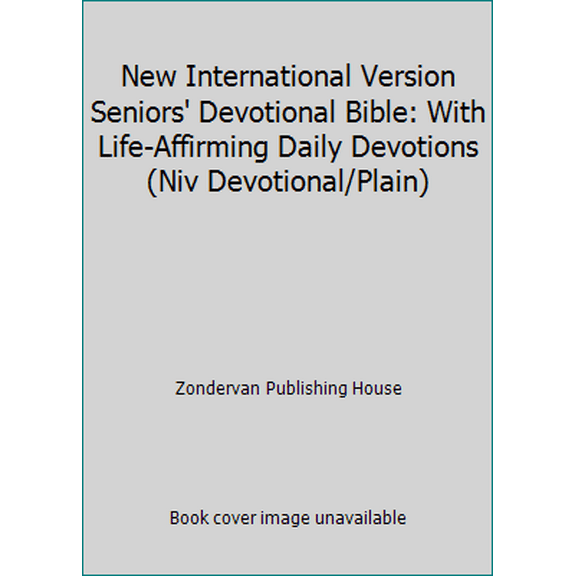 Pre-Owned New International Version Seniors' Devotional Bible: With Life-Affirming Daily Devotions (Niv Devotional/Plain) (Hardcover) 0310918200 9780310918202