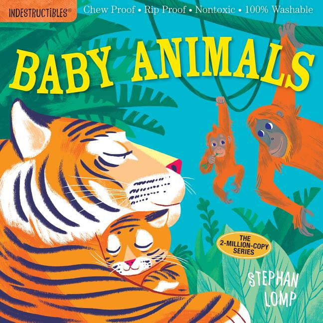 Indestructibles Baby Animals Paperback