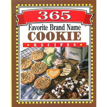 365 Favorite Brand Name Cookie Recipes, Used [Hardcover]