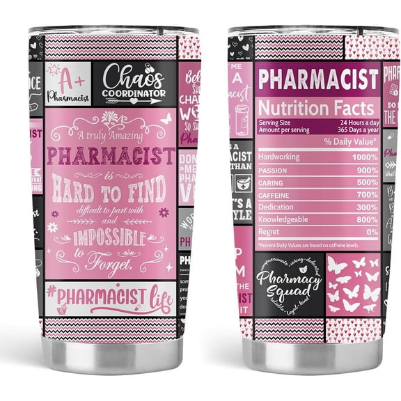 Pharmacist Tumbler - Stainless Steel 20 OZ, Graduation & Appreciation Gift for Women & Pharmacy Technicians