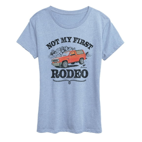 Ford - Not My First Rodeo 1983 Bronco - Women's Short Sleeve Graphic T-Shirt