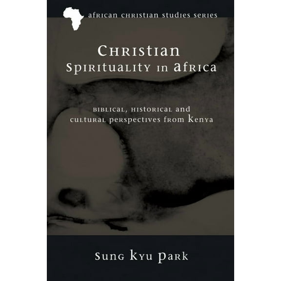 African Christian Studies: Christian Spirituality in Africa (Hardcover)
