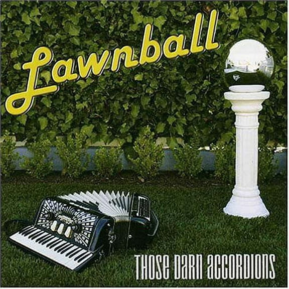 Those Darn Accordions! - Lawnball - Rock - CD