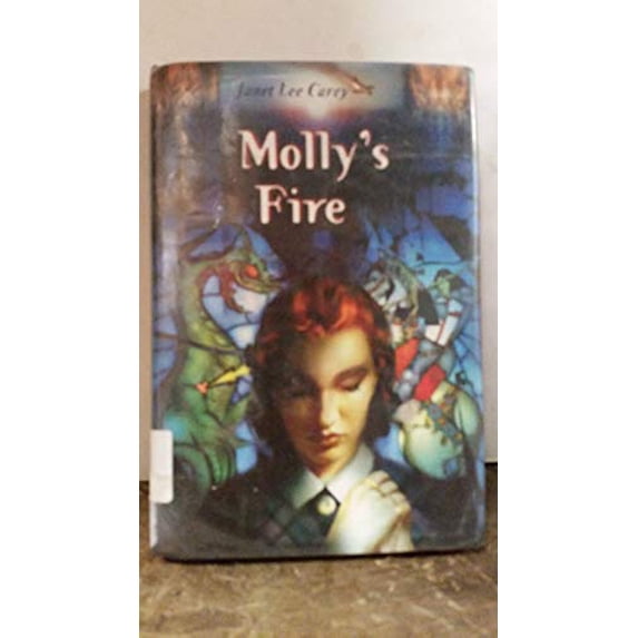 Pre-Owned Molly's Fire, 9780689826122, 0689826125, Hardcover, First Edition edition