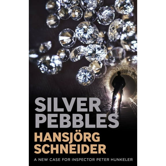 The Inspector Hunkeler Silver Pebbles, Book 2, (Paperback)