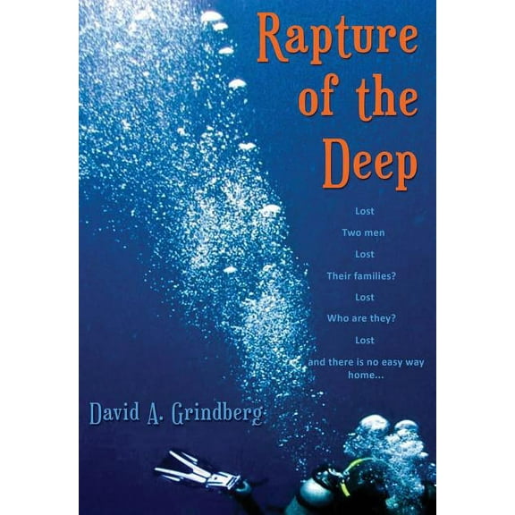 Rapture of the Deep (Hardcover) by David a Grindberg