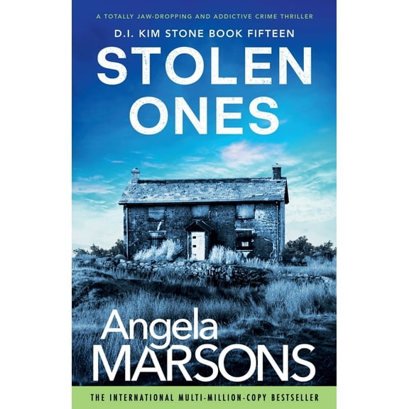 Stolen Ones: A totally jaw-dropping and addictive crime thriller, (Paperback)