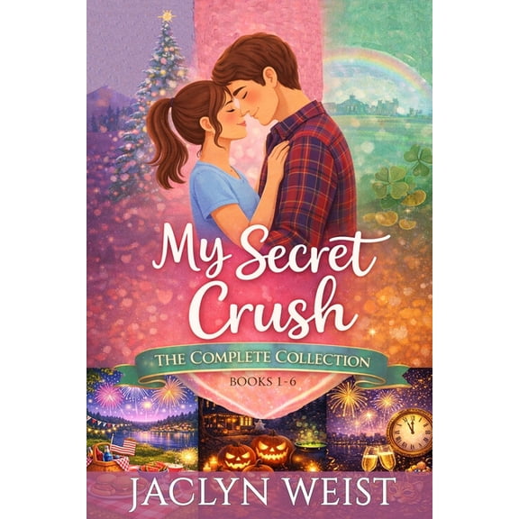 My Secret Crush: The Complete Collection (Books 1-6), (Paperback)
