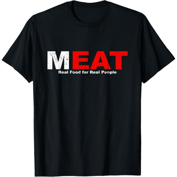 Eat Meat Carnivore Meat Based Diet Funny Creative Graphic T-Shirt