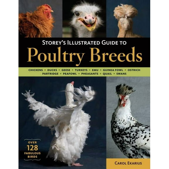 Storey's Illustrated Guide to Poultry Breeds - Paperback