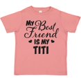 thumbnail image 3 of Inktastic My Best Friend is My Titi with Hearts Boys or Girls Toddler T-Shirt, 3 of 5