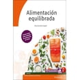 thumbnail image 1 of Alimentación equilibrada, de Ana Escrivá Gregori, Paraninfo, 1 of 2
