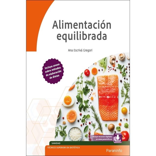 Alimentación equilibrada, de Ana Escrivá Gregori, Paraninfo