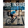 thumbnail image 2 of Pre-Owned Ride Inside: The Essential Guide to Get the Most Out of Indoor Cycling, Smart Trainers, Classes, and Apps (Paperback) 1948007134 9781948007139, 2 of 2