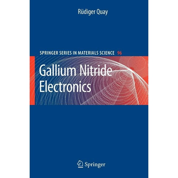 Springer Materials Science Gallium Nitride Electronics, Book 96, (Paperback)
