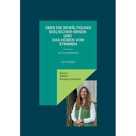Ãber die BewÃ¤ltigung seelischer Krisen und das HÃ¶ren von Stimmen: Ist da jemand?, (Paperback)