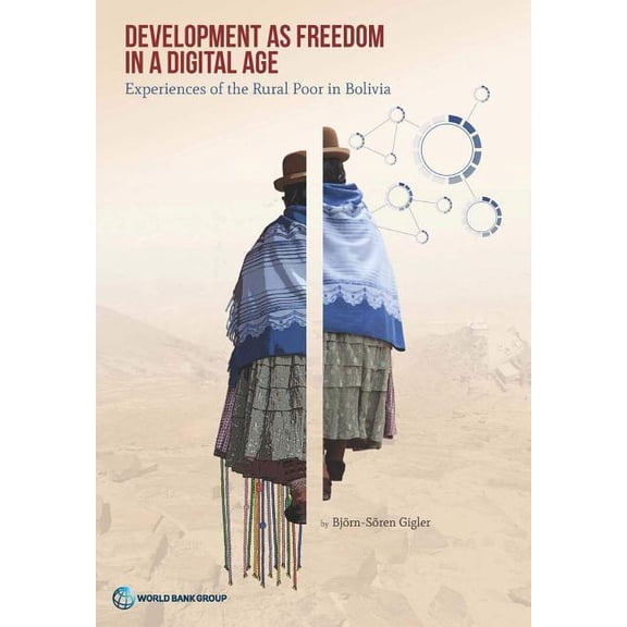 Development as Freedom in a Digital Age, (Paperback)