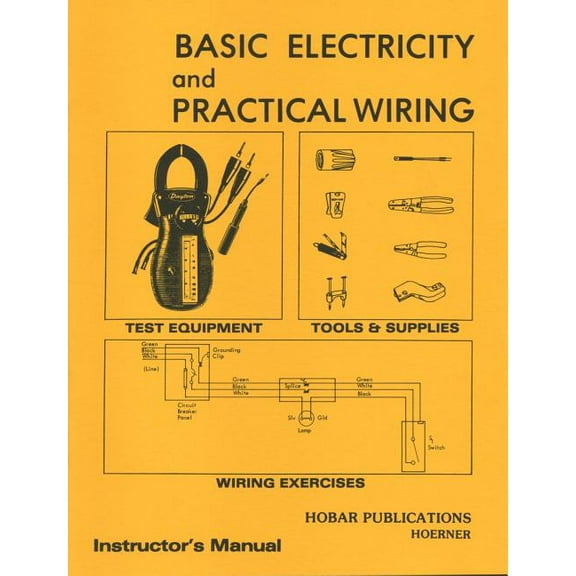 Basic Electricity & Practical Wiring Instructor's Manual (Paperback)