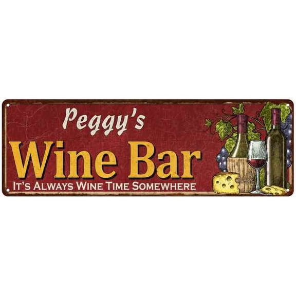 Peggy's Wine Bar Red Gift Home Kitchen Decor 6x18 Sign 206180056106