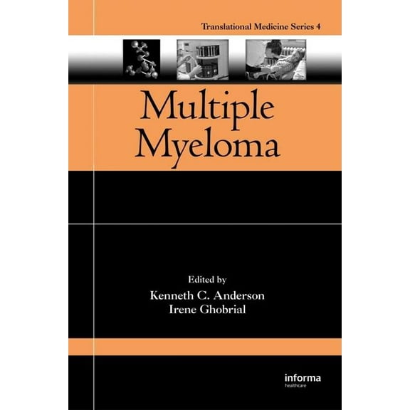 Translational Medicine Multiple Myeloma: Translational and Emerging Therapies, (Hardcover)