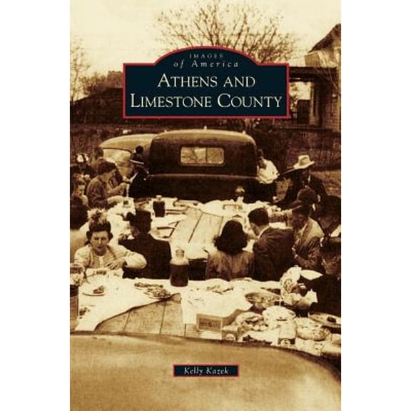 Athens and Limestone County (Hardcover)